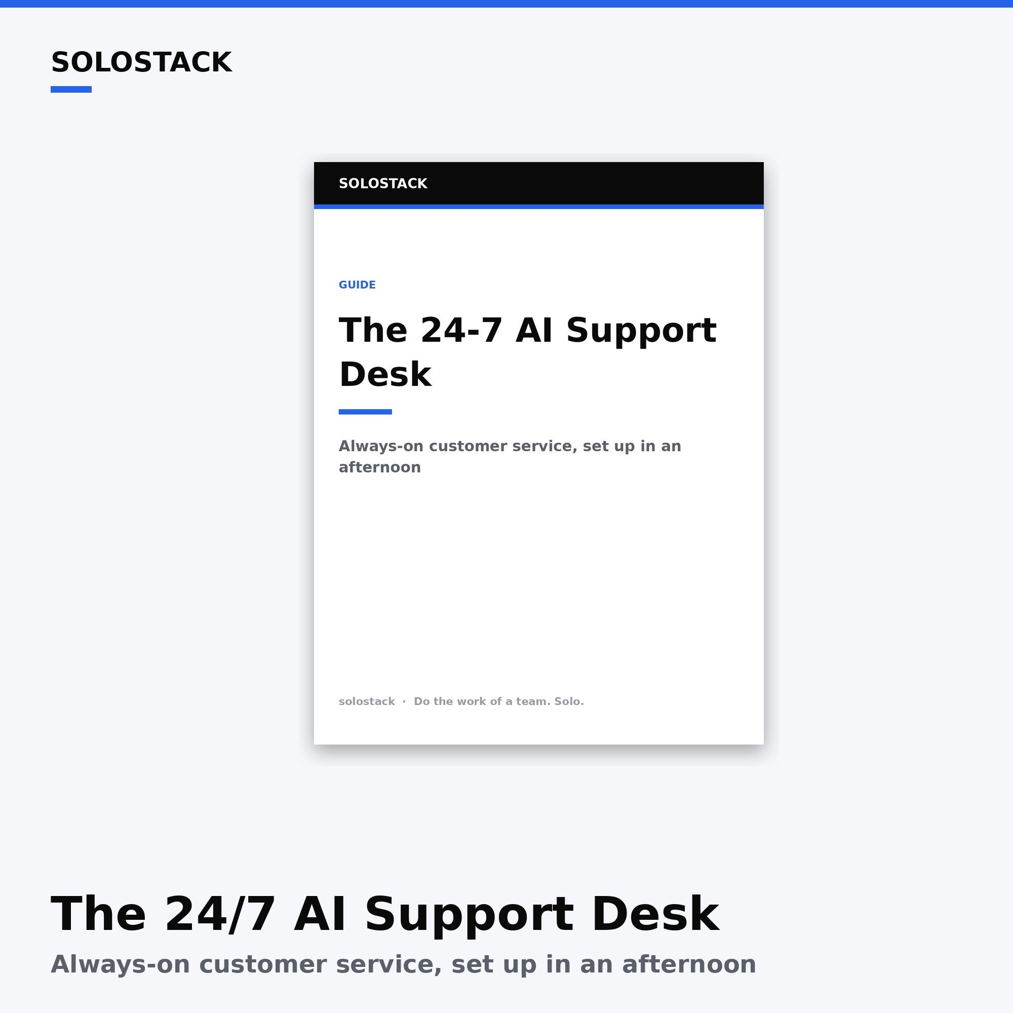The 24/7 AI Support Desk — always-on customer service guide